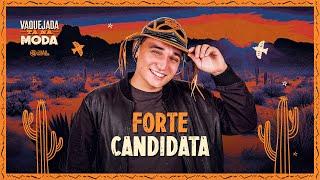 FORTE CANDIDATA - João Gomes CD Vaquejada Tá Na Moda