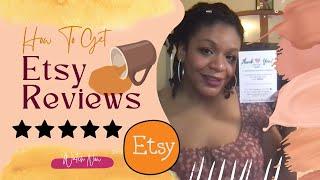 How I Got 98 Reviews On My Etsy Shop  The Real Tea