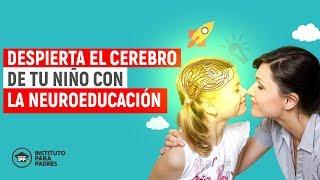  Neuroeducación Despierta las diversas capacidades de tus hijos ES CIENCIA 