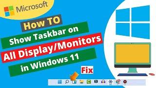 How to Show Taskbar on all display windows 11  Show Enable Taskbar on Multiple Displays Windows 11