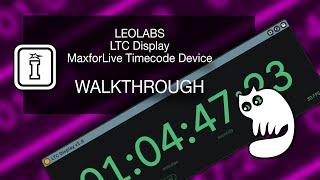 Walkthrough - LTC Display - MaxforLive Timecode Device for Ableton Live by LeoLabs