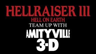 Hellraiser III Hell On Earth Team Up With Amityville 3D - Trailer