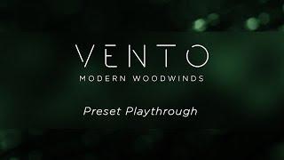 VENTO Modern Woodwinds - Preset Playthrough  Heavyocity