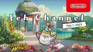 Feh Channel Feb. 1 2023