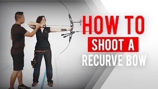 How to shoot a recurve bow  Archery 360