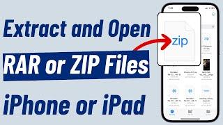 How to Open ZIP or RAR Files on iPhone or iPad 2024