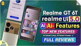 Realme GT 6T New realme Ui 5.0 Update - New Realme Ai Features  How to Use Ai in Realme GT 6T