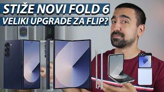 SAMSUNG FOLD 6 I VELIKI UPGRADE ZA FLIP?