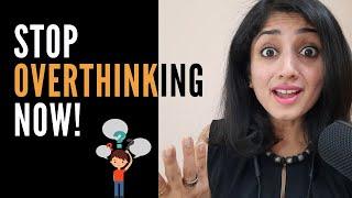 3 Steps to Stop Overthinking Using Neuro-Linguistic Programming