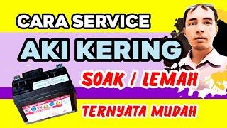 Cara Service Aki Accu Kering  Dry Battery