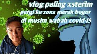 vlog perjalanan GARUT KE BOGOR di musim wabah COVID-19