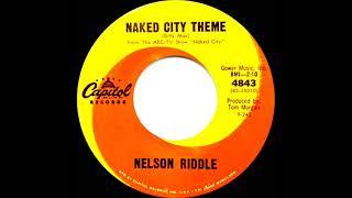 1962 Nelson Riddle - Naked City Theme