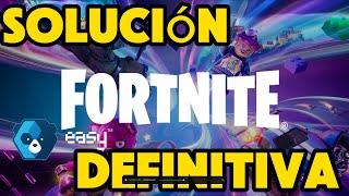 Como SOLUCIONAR el ERROR de EASY ANTICHEAT en FORTNITE