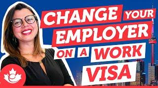 Change Your Emplyer on a Work Visa