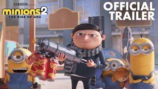 MINIONS 2 THE RISE OF GRU - Official Trailer  30 Jun 2022