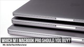 2021 M1 MacBook Pro Buyers Guide- Which Should You Buy