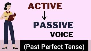 Tricks for Active passive voice  Active Passive of Past Perfect Tense  English with Professor