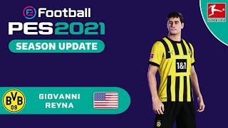 G. REYNA face+stats Borussia Dortmund How to create in PES 2021