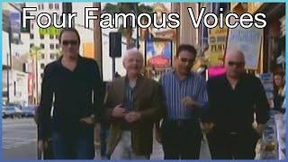 Four Famous Voices