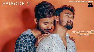  ONE NIGHT STAND  GAY SHORT FILM  EPISODE 1