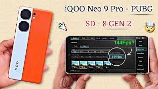 iQOO Neo 9 Pro Bgmi Test - Graphics Test - SD 8 GEN 2 + 144Fps.