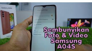 Cara Menyembunyikan Foto Dan Video Di HP Samsung A04S