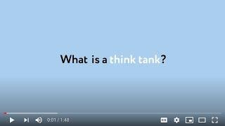 What is a think tank?