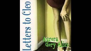 Letters to Cleo-Here & Now Audio