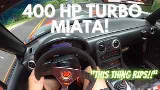 400 HP Built Turbo Miata Hits The Streets POV Drive