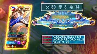 80 KILLS ALUCARD HIGHEST KILLS  WORLD RECORD?  NO CLICKBAIT  MLBB