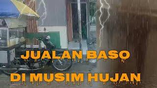 #video  kang baso jualan saat musim hujan