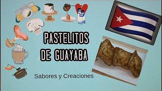 Como Hacer Pastelitos de Guayaba y Queso  Sabores y Creaciones  #pastelitos #pastelitosdeguayaba