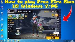 How to install bluestacks 5 And Free Fire max in Windows 7PC