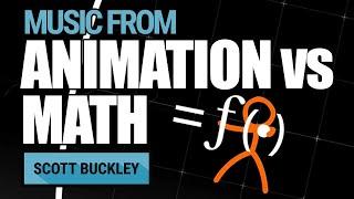 Music from Animation vs Math - Scott Buckley