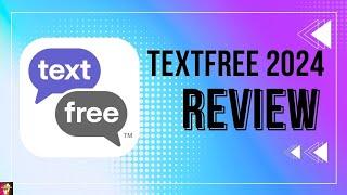 Textfree App Review 2024  Text Free Error Fix