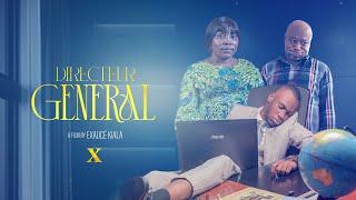 DIRECTEUR GENERAL EP 10 et Fin Avec  Kalunga  Exaucé  Modero  Paco Eyenga  Chikito