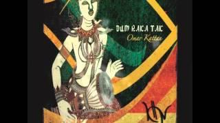 DUM RAKA TAK Official Promo Album by Omar Kattan Percussion