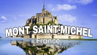 Inside the Magical Abbey of Mont Saint-Michel in Normandy France  Part 1 - Return Trip in 2024