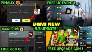 BGMI 3.3 UPDATE OUT  FREE 600 UC & NEW PRICE PATH IN BGMI  NEXT UC EVENT  HOW TO  UPDATE BGMI 3.3