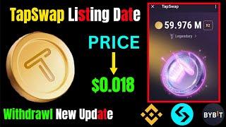 TapSwap Listing Date  TapSwap Airdrop Withdrawl  Tapswap New Update 