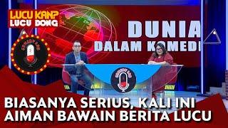 NGAKAK Biasanya Serius Kali Ini Aiman Witjaksono Bawain Berita-berita Lucu - COMEDY LAB PART 4