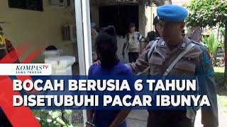 Bocah Berusia 6 Tahun Disetubuhi Pacar Ibunya