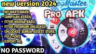 KINEMASTER MOD TERBARU 2024  TANPA WATERMARK  TANPA PASSWORD  Kinemaster Pro