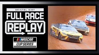 Food City Dirt Race from Bristol Motor Speedway  NASCAR Cup Series Full Race Replay