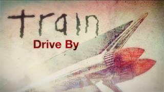 Train - Drive By