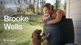 A Day in the Life of Brooke Wells 8x CrossFit Games Athlete  Ice Barrel