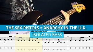 isolated bass The Sex Pistols - Anarchy in the U.K.  bass cover  playalong with TAB