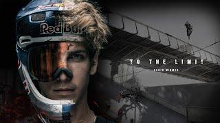 TO THE LIMIT - Fabio Wibmer Official Trailer  Documentary