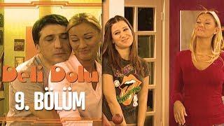 Deli Dolu 9. Bölüm