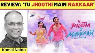 ‘Tu Jhoothi Main Makkaar’ review